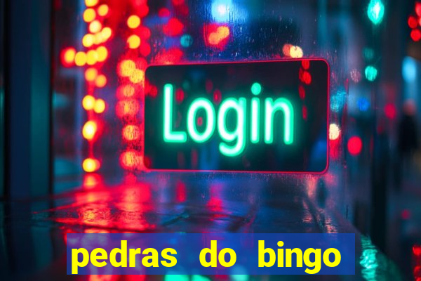 pedras do bingo para imprimir